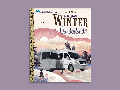 Airstream Wonderland airstream book camping design illustration