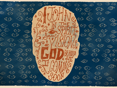 John's Vision bible drawn old and new revelation type typography vintage