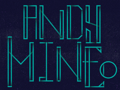 Andy Mineo Type By Adam Grason On Dribbble