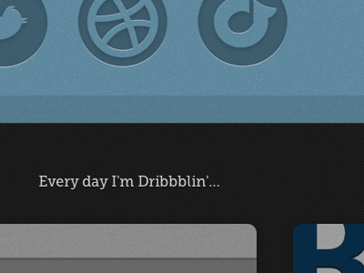 Every day I'm Dribbblin'