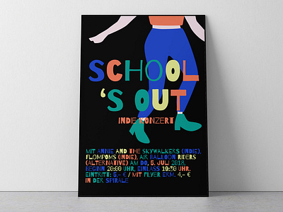 School's Out Indie Concert Poster berlin berlin freelance colours dance dance music dancer design designer event branding female illustration indie gig indie music music poster poster poster art poster design poster illustration women in design women in illustration