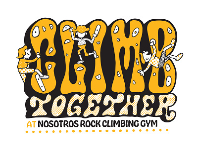 Climb Together 60s 70s bouldering climbing custom type kids procreate psychedelic rock climbing rock gym tshirt type typography vintage