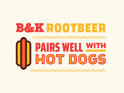 Root Beer & Hot Dogs