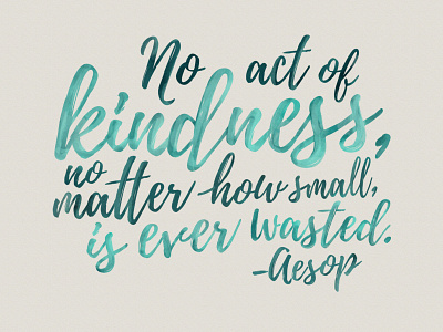 Kindness Quote hand lettering quotes watercolor
