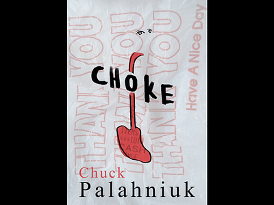 Choke art artist book book cover cover design digital graphic graphic design photo photography photoshop
