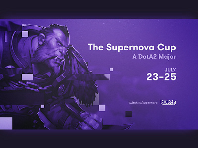 Style frame - The Supernova Cup: A DotA2 Major dota2 esport games photoshop streaming style frame twitch