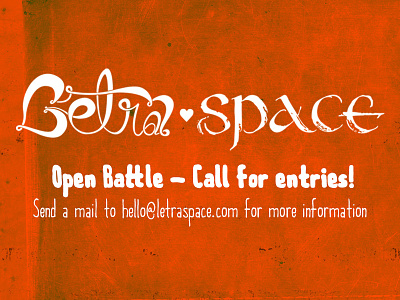 Open Battle – Call for entries! battle calligraphy letraspace lettering