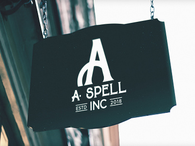 A Spell Inc, Mockup hand lettered hand lettered logo hand lettering logo logo design logo mockup logo process logotype mockup sign