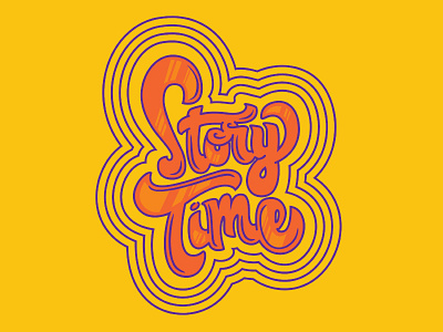 Story Time 70s adobe bold calligraphy groovy hand drawn hand lettering illustration illustrator retro type typography