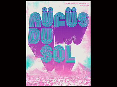 Rufus Du Sol 3d design gig poster halftones illustration landscape posters type typography vector