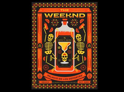 The Weekend day of the dead gig poster gig posters halloween illustration poster poster art skeleton skeletons tequila weekend