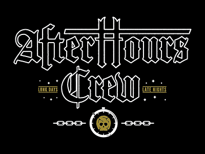 After Hours Crew Shirt blackletter branding chain clock crew icon logo skull