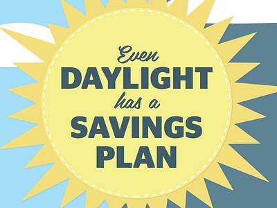 Daylight Savings time! budget dave ramsey daylight illustration savings typography