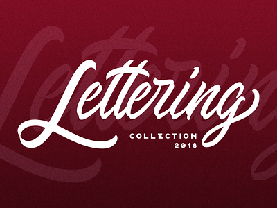 Lettering collection 2018 calligraphy design lettering logo logotype typography леттеринг