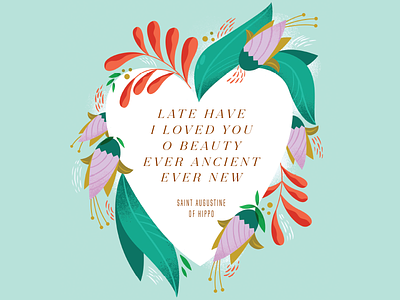 Ever Ancient, Ever New flat illustration quote st augustine