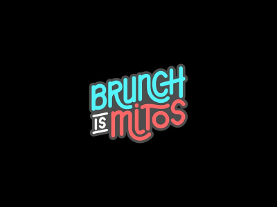 Brunch Is Mitos artwork branding clothing design handmade icon identity illustration lettering logo type typography vector