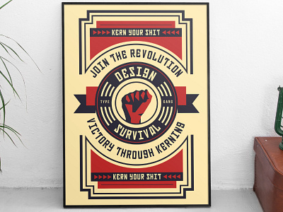 Design Survival: Join the Revolution design design art graphic graphic desgin graphicdesign kickstarter pin poster poster art propaganda revolution tshirt tshirt art