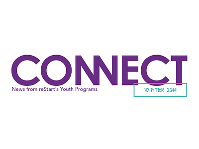 reStart: Connect Masthead – Winter ‘14 (v1)