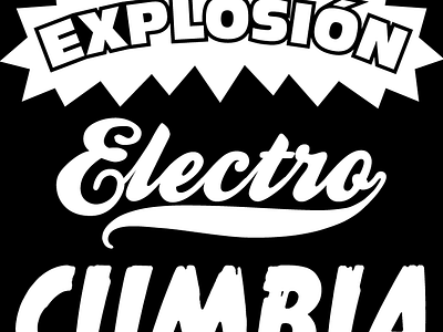 Explosión Electro-Cumbia. Playlist Art. V2 chicha cumbia graphic design music peru poster typography