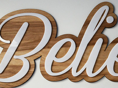 Believe Sign et fin! acrylic believe believe sign birch birch wood cnc cnc router cut to shape laser white white acrylic wood