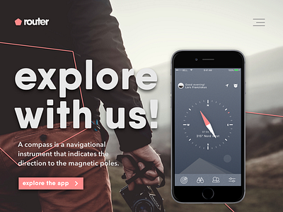Router - Explorer App app bold compass design interface landing page north typography ui ux west