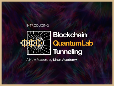 Blockchain Quantumlab Tunneling april fools blockchain linux academy logo quantumlab tech tunneling