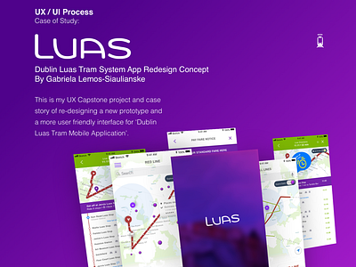 UX Process - Dublin Luas Tram app Redesign Concept