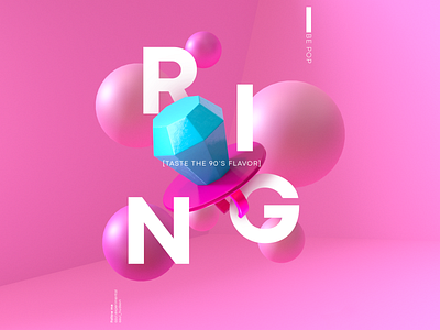 Ring Pop 3d 90s art direction candy cinema 4d concept design digitalart graphicdesign illustration pink ring ui