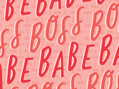Boss Babe Pattern adobe illustrator girl boss hand lettering lettering pattern design surface pattern