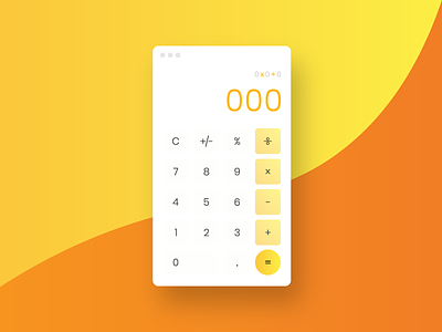 Daily UI Challenge #004 - Calculator 100 daily ui calculator daily daily 100 dailyui day 004 day 4 design orange ui ux design yellow
