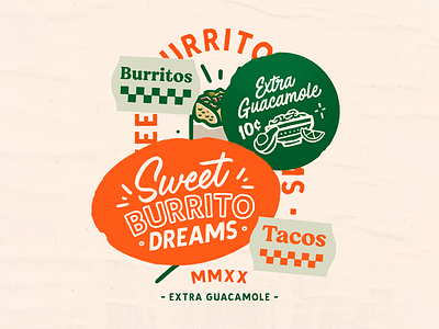 Sweet Burrito Dreams badgedesign burritos fastfood guacamole iconography illustration lettering mexican food mexico print stickers tacos texture typography