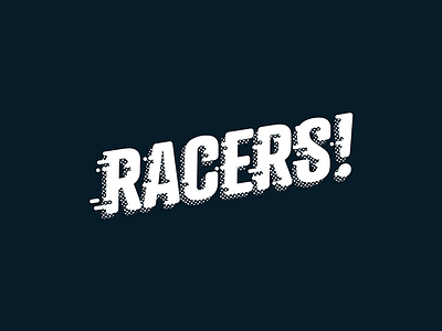 RACERS creative design display lettering racing running speed texture typography