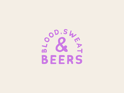 Blood, Sweat & Beers V.2 badge beers crossfit fitness lettering lockup logo texture typography