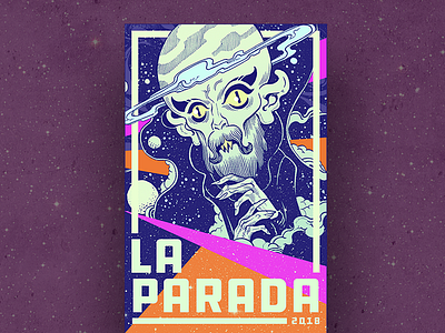 La Parada 2018 aliens art design elpaso flyer gigposter illustration space texas