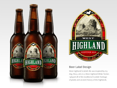 West Highland Beer Label Design beer black bottle castle celtic dog gold green illustration label photography plaid red scotland terrier typography west highland westie