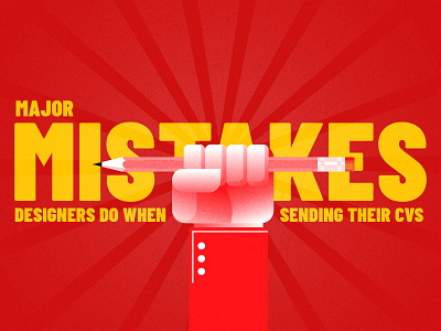 Major Mistakes article blog cv design job medium mistakes