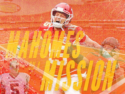 Mahomes on a Mission chiefs collage design graphic design kansas city patrick mahomes typography