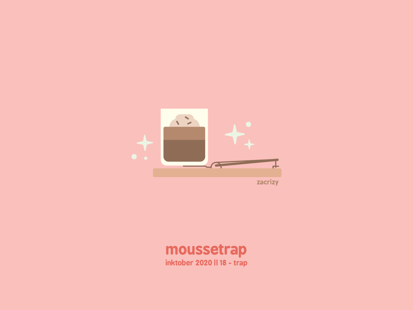Inktober 2020 - Day 18 - Trap cake chocolate chocolate mousse cup cute design dessert food happy illustration inktober minimal mouse trap mousetrap mousse play on words pun trap treat vector