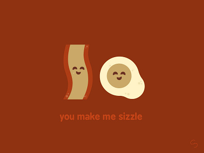 You Make Me Sizzle