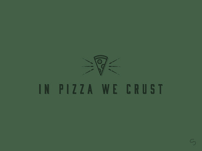 In Pizza We Crust design food humor illuminati illustration minimal pizza pizza crust pun trust typography vector