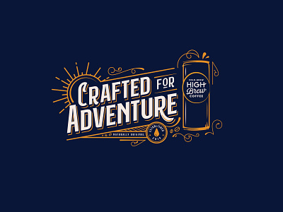 High Brew - Crafted for Adventure adventure apparel austin texas authentic can coffee coffee beans coffee shop cold brew craft crafted high brew natural old school outdoors shirt sun swirls typography vintage