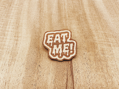 Eat Me!