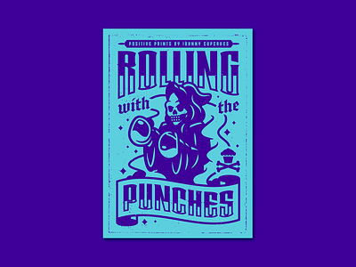 Rolling With the Punches. corey reifinger graphic design grim reaper illustration johnny cupcakes lettering logo poster design print type typography vector