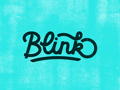 Blink. corey reifinger hand done hand made lettering logo mark script type typography