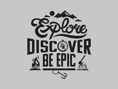 Explore. adventure corey reifinger explore graphic design hiking illustration lettering logo outdoors type typography