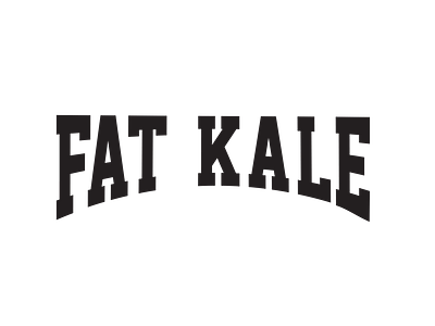 Fat Kale