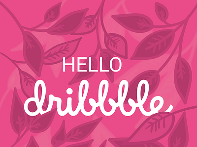 Hello Dribbble hello dribbble