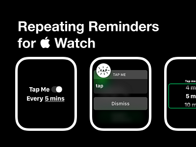 Tap Me Every X Minutes for Apple Watch app apple watch flat illustraion minimal typogaphy ui ux watch