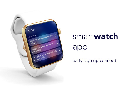 Smartwatch App - Early Sign Up Concept