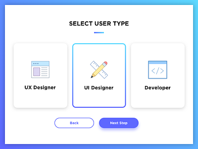 Daily Ui #064 – Select User Type